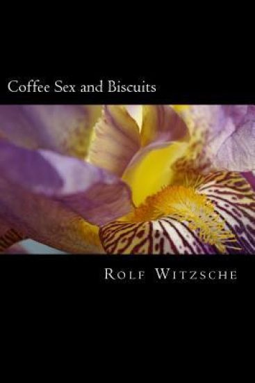 Coffee Sex and Biscuits