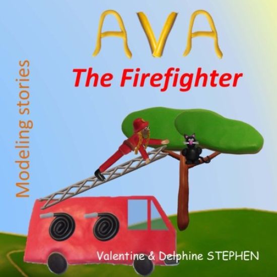 Ava the Firefighter