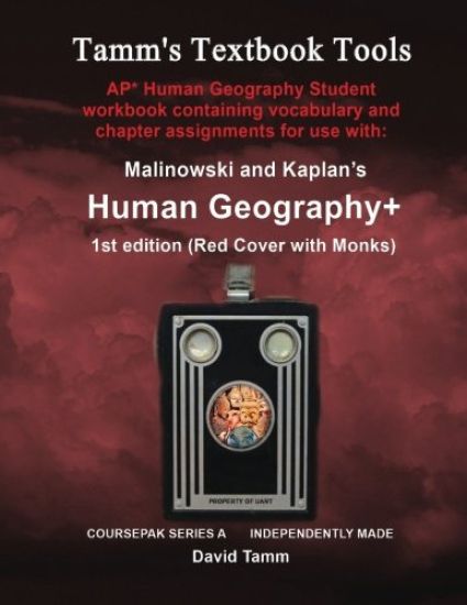 Malinowski & Kaplan's Human Geography+ 1st AP* Edition Student Workbook