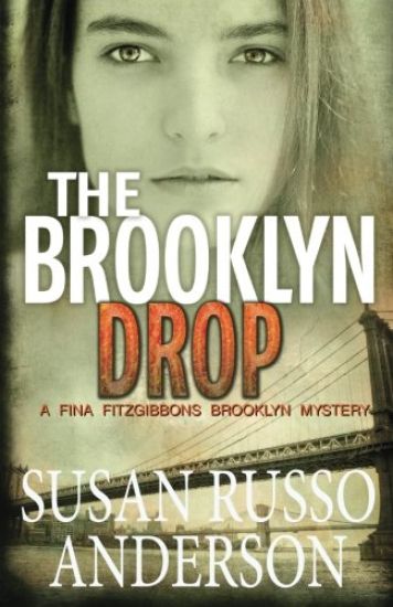 The Brooklyn Drop: A Fina Fitzgibbons Brooklyn Mystery