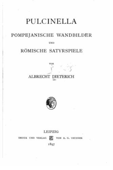 Pulcinella pompejanische Wandbilder und römische Satyrspiele