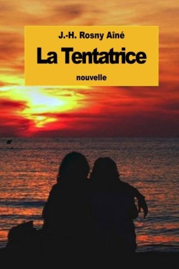 La Tentatrice