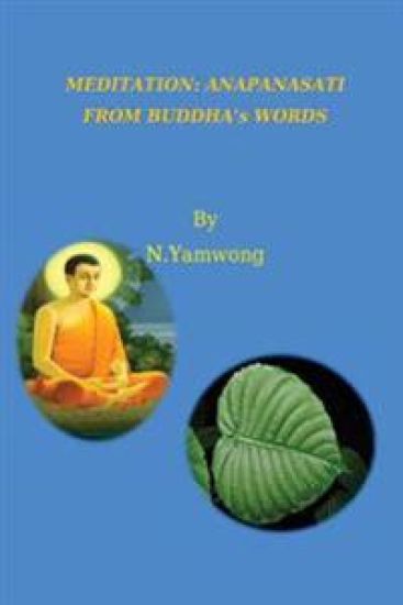 Meditation: Anapanasati From Buddha's words