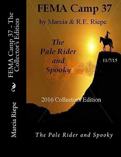 FEMA Camp 37 - The Collector's Edition: The Pale Rider and Spooky