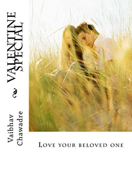 Valentine Special: Love Your Beloved One