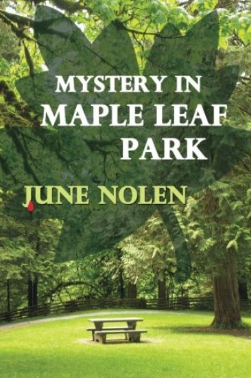 Mystery in Maple Leaf Park