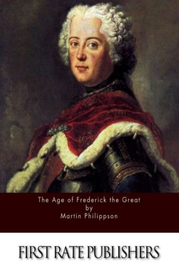 The Age of Frederick the Great