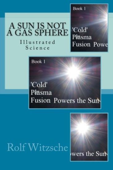 A Sun is NOT a Gas Sphere: Illustrated Science