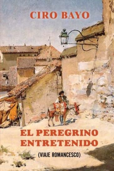 El peregrino entretenido