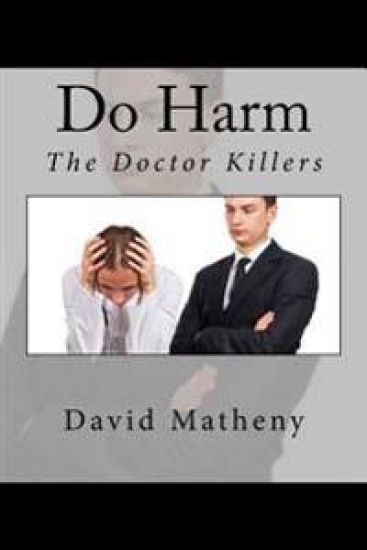 Do Harm: The Doctor Killers