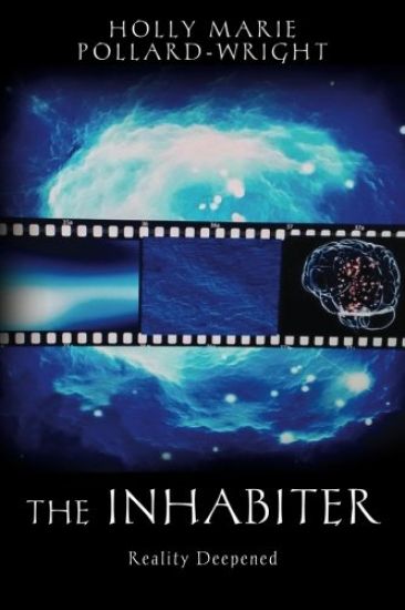 The Inhabiter: Reality Deepened