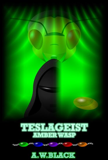 Teslageist: Amber Wasp