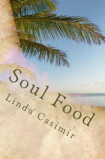 Soul Food: Nourishment for the Spirit
