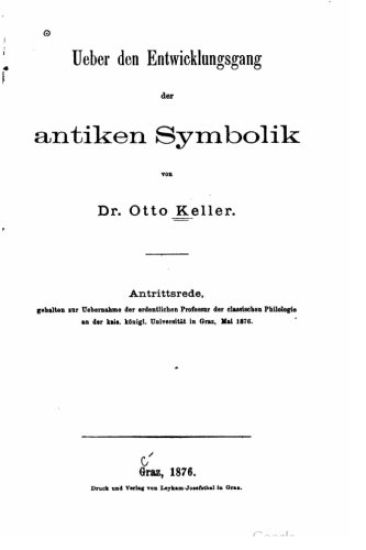 Ueber den Entwicklungsgang der antiken Symbolik