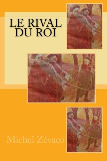 Le rival du Roi