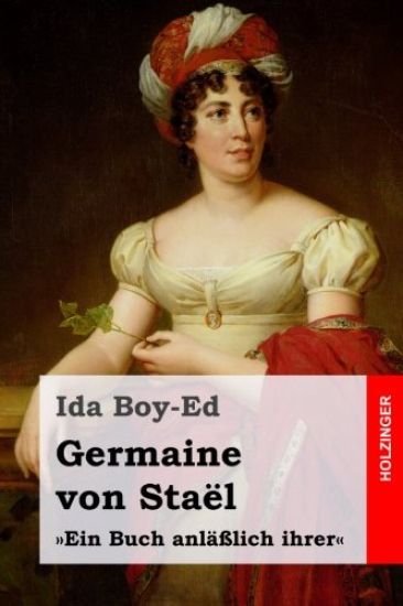 Germaine von Staël: Ein Buch anläßlich ihrer