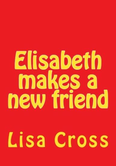 Elisabeth makes a new friend