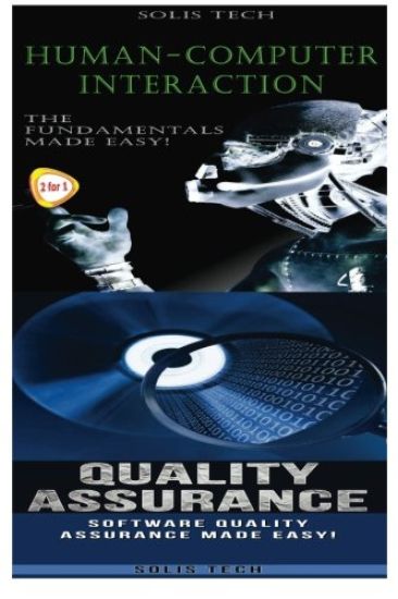 Human-Computer Interaction & Quality Assurance