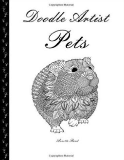 Doodle Artist - Pets: A colouring book for grown ups