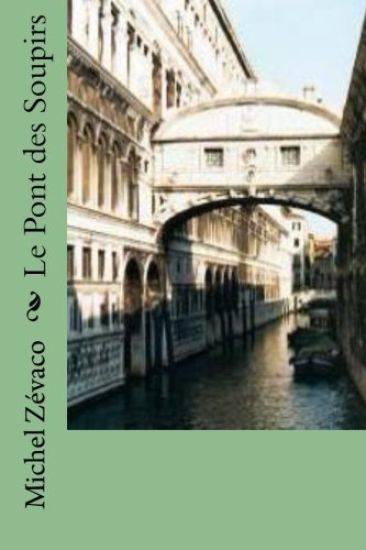 Le Pont des Soupirs