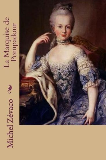 La Marquise de Pompadour