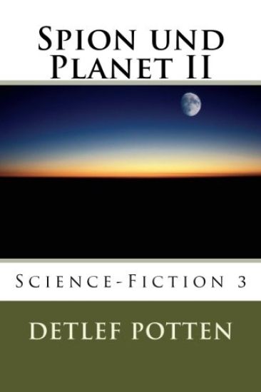 Spion und Planet II: Science-Fiction 3