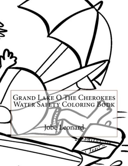 Grand Lake O The Cherokees Water Safety Coloring Book