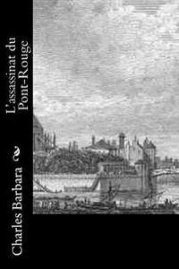 L'assassinat du Pont-Rouge