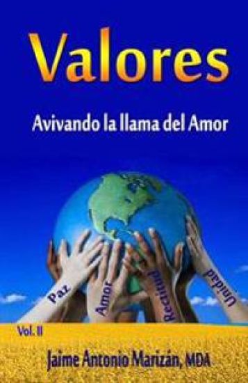 Valores: Avivando la llama del Amor