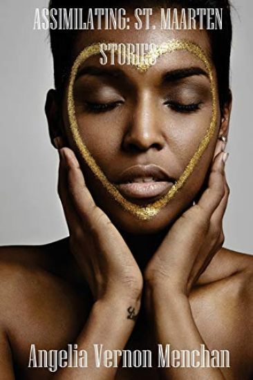 Assimilating: ST. Maarten Stories
