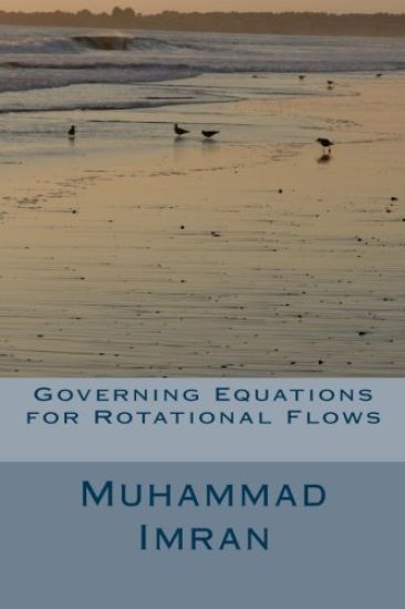 Governing Equations for Rotational Flows