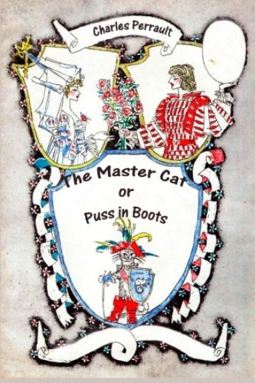The Master Cat or Puss in Boots