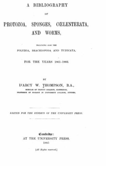 A Bibliography of Protozoa, Sponges, Coelenterata, and Worms