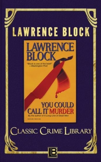 You Could Call It Murder