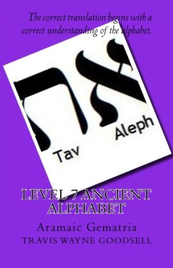 Level 7 Ancient Alphabet: Aramaic Gematria