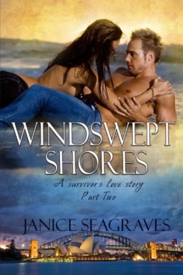 Windswept Shores Two: A survivor's love story part two