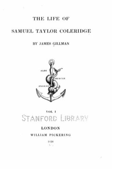 The Life of Samuel Taylor Coleridge