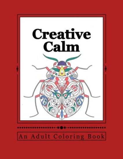 Creative Calm: A Relaxing Color Therapy Book