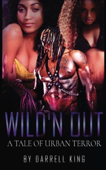 Wild'n Out: A Tale of Urban Terror