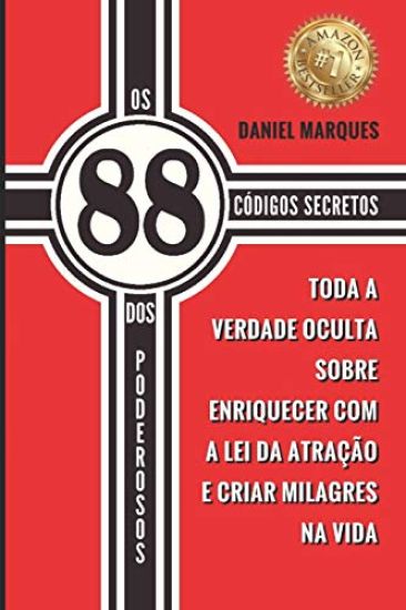Os 88 Códigos Secretos dos Poderosos