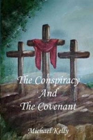 The Conspiracy and the Covenant