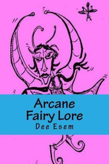 Arcane Fairy Lore