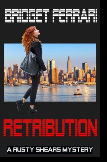 Retribution: A Rusty Shears Mystery