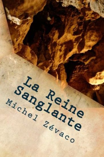 La Reine Sanglante
