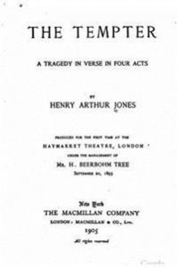 The tempter, a tragedy in verse in four acts
