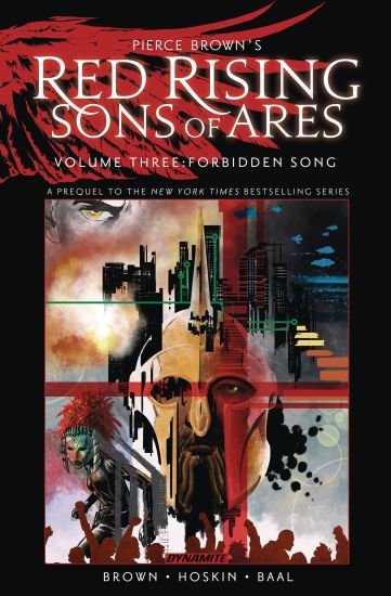 Pierce Brown’s Red Rising: Sons of Ares Vol. 3: Forbidden Song