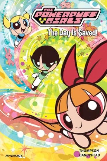 The Powerpuff Girls Vol. 1: The Day is Saved