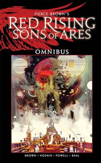 Pierce Brown’s Red Rising: Sons of Ares Omnibus