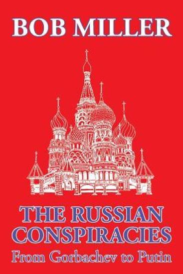 The Russian Conspiracies