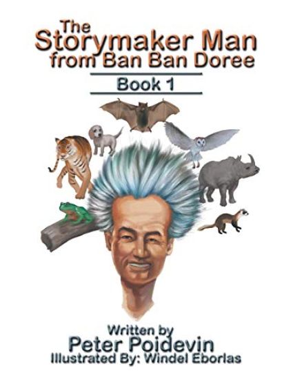 The Storymaker Man from Ban Ban Doree